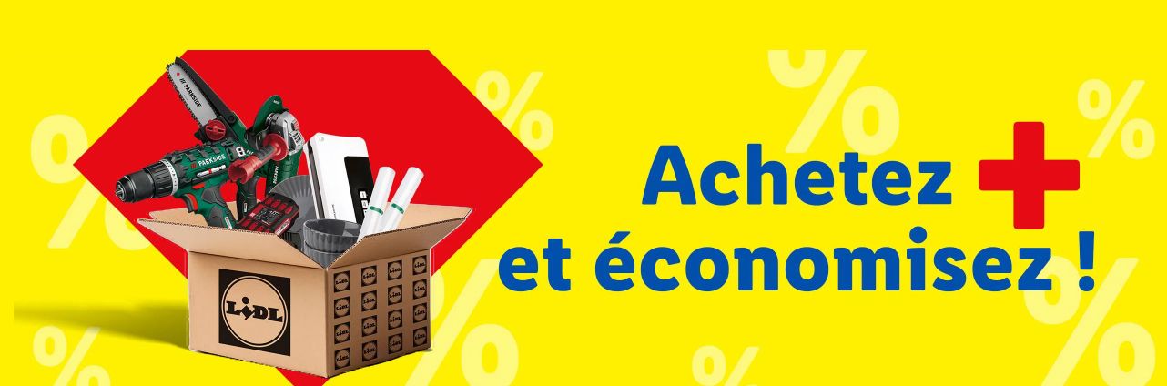 Brico LIDL : Achetez + et économisez + jusqu’au 31 août !